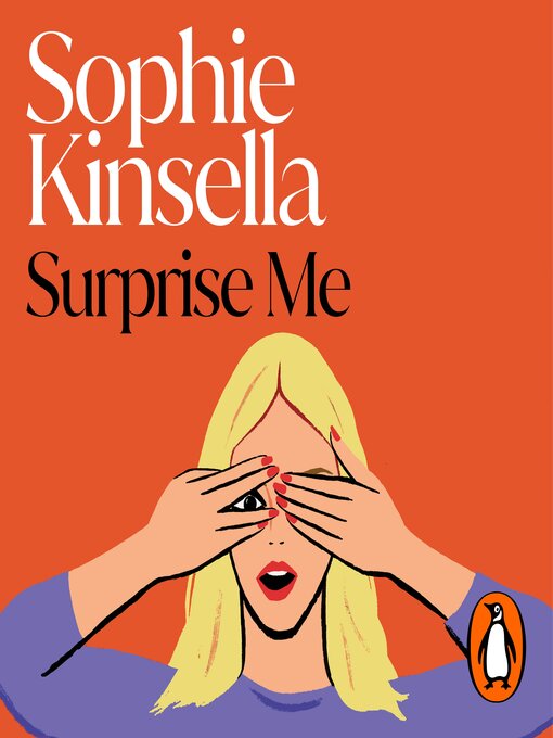 Title details for Surprise Me by Sophie Kinsella - Available